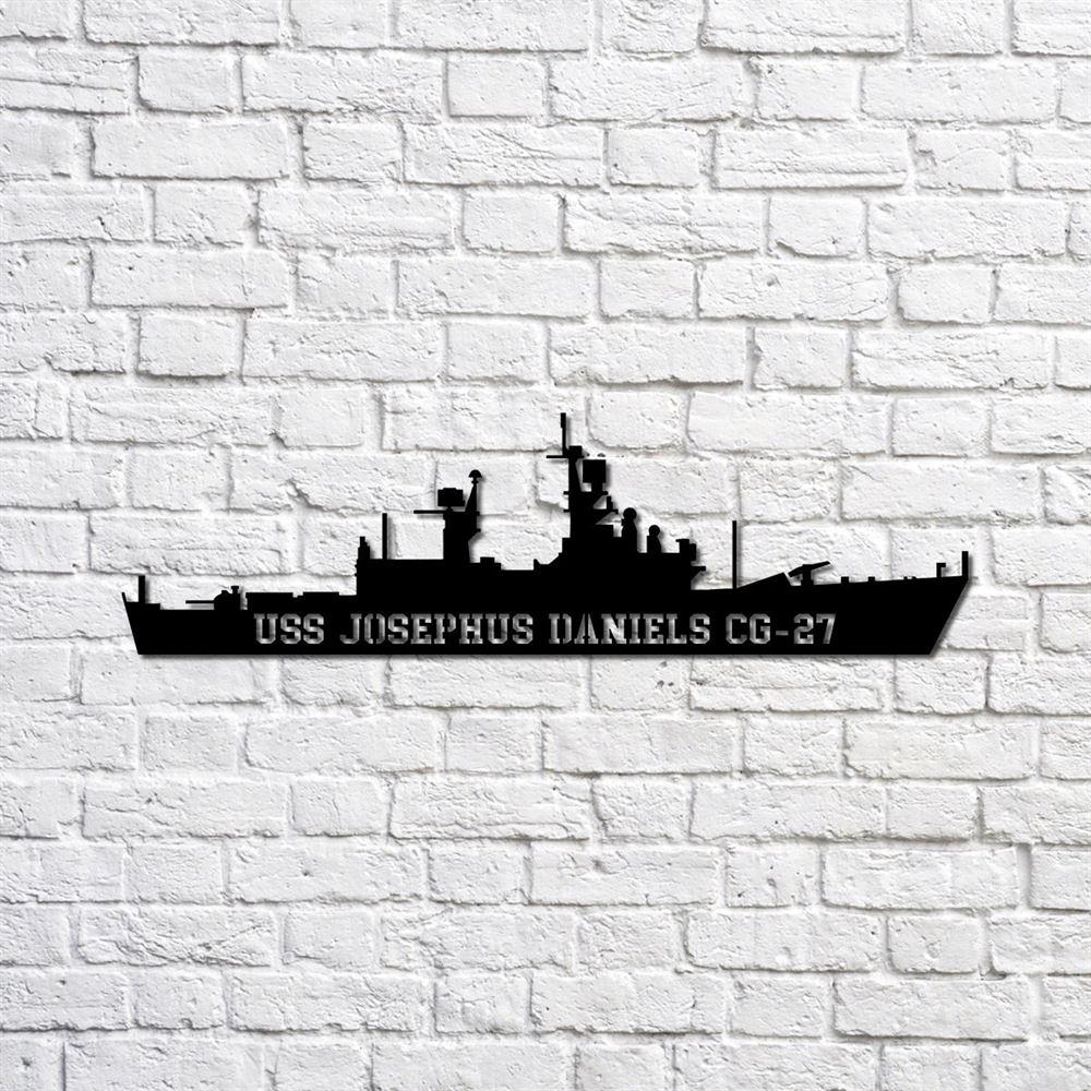 Us Navy Metal Sign, Veteran Signs, Uss Josephus Daniels Cg27 Navy Ship Metal Sign, Metal Sign, Metal Sign Decor, Metal Navy Signs