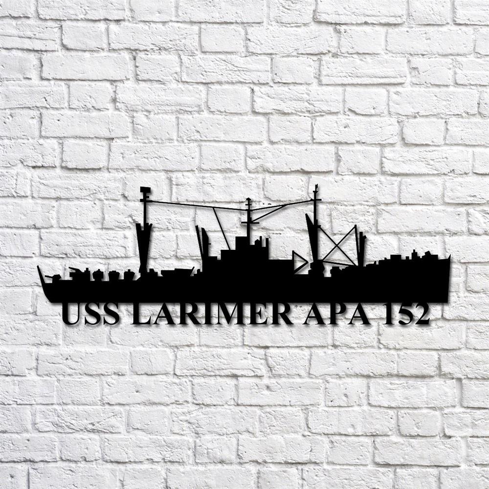 Us Navy Metal Sign, Veteran Signs, Uss Larimer Apa 152 Navy Ship Metal Art, Metal Sign, Metal Sign Decor, Metal Navy Signs Us Navy Metal Sign, Veteran Signs, Uss Larimer Apa 152 Navy Ship Metal Art, Metal Sign, Metal Sign Decor, Metal Navy Signs