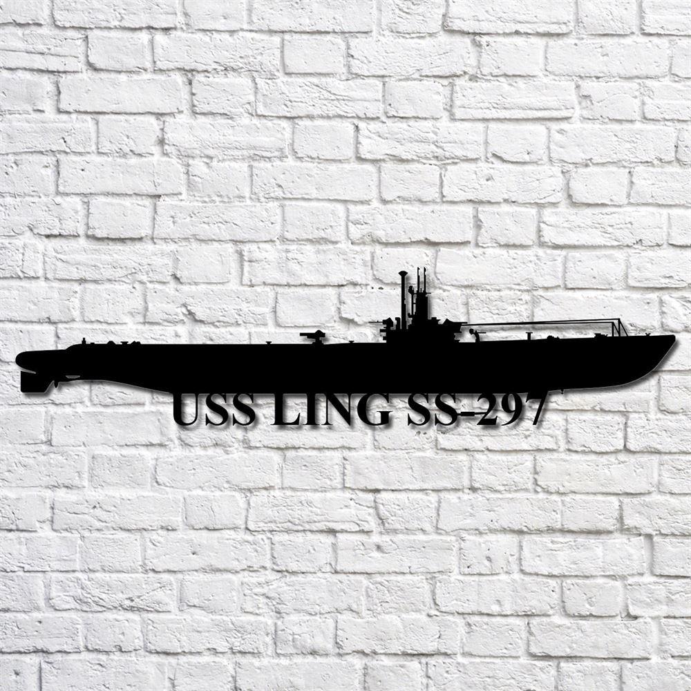 Us Navy Metal Sign, Veteran Signs, Uss Ling Ss297 Navy Ship Metal Art, Metal Sign, Metal Sign Decor, Metal Navy Signs Us Navy Metal Sign, Veteran Signs, Uss Ling Ss297 Navy Ship Metal Art, Metal Sign, Metal Sign Decor, Metal Navy Signs