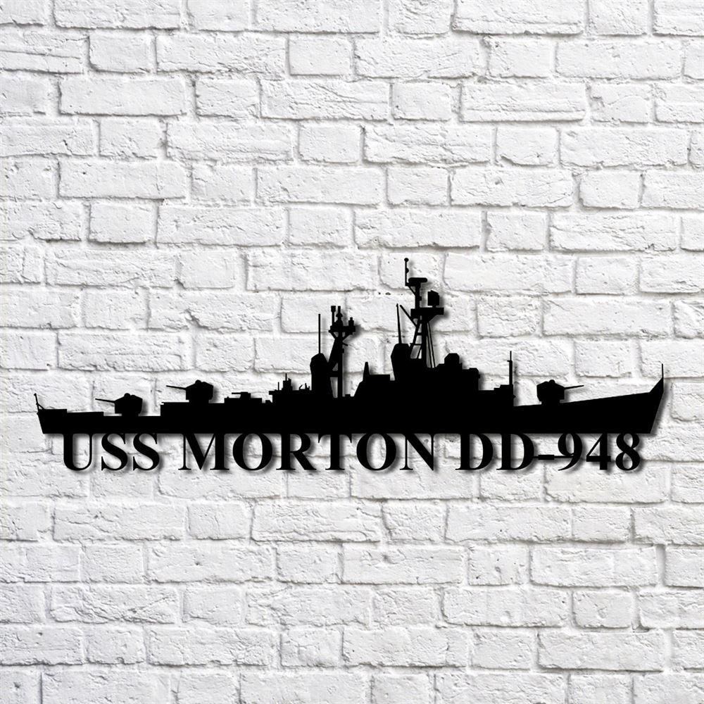 Us Navy Metal Sign, Veteran Signs, Uss Morton Dd948 Navy Ship Metal Art, Metal Sign, Metal Sign Decor, Metal Navy Signs