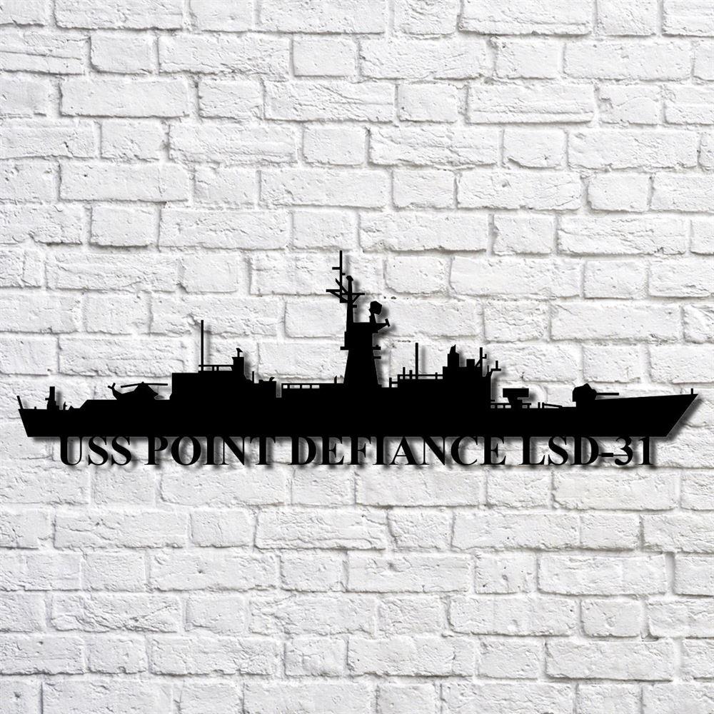 Us Navy Metal Sign, Veteran Signs, Uss Point Defiance Lsd31 Navy Ship Metal Art, Metal Sign, Metal Sign Decor, Metal Navy Signs