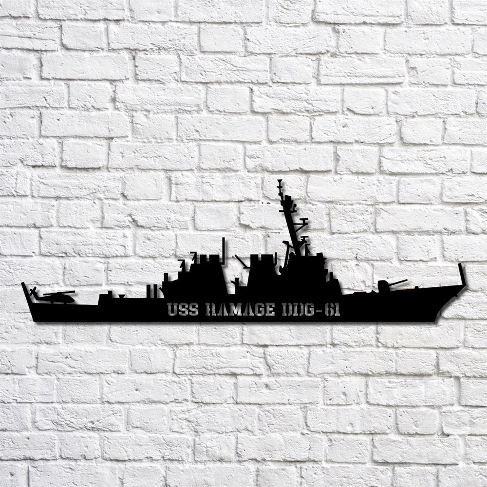 Us Navy Metal Sign, Veteran Signs, Uss Ramage Ddg61 Navy Ship Metal Art, Metal Sign, Metal Sign Decor, Metal Navy Signs