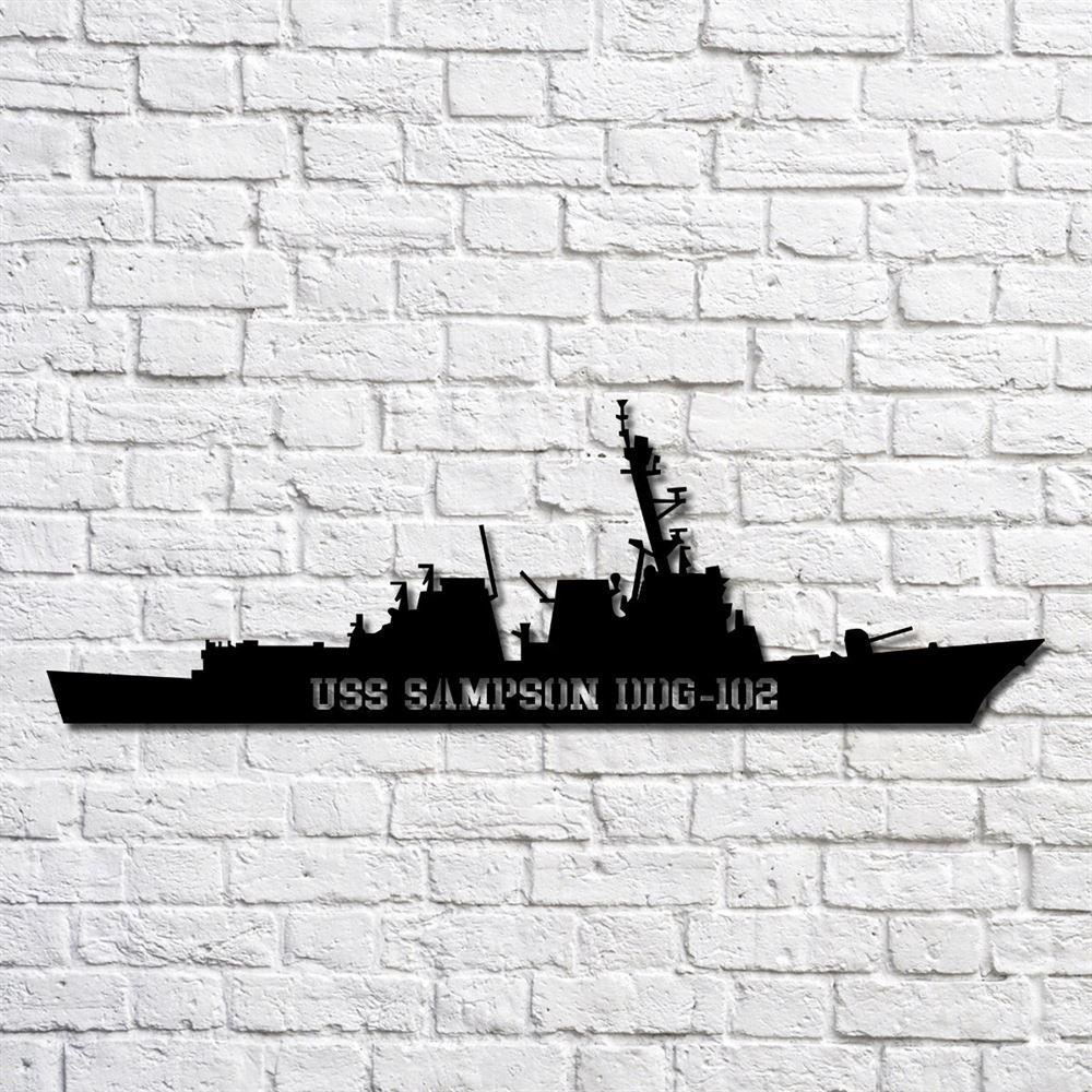 Us Navy Metal Sign, Veteran Signs, Uss Sampson Ddg102 Navy Ship Metal Art, Metal Sign, Metal Sign Decor, Metal Navy Signs