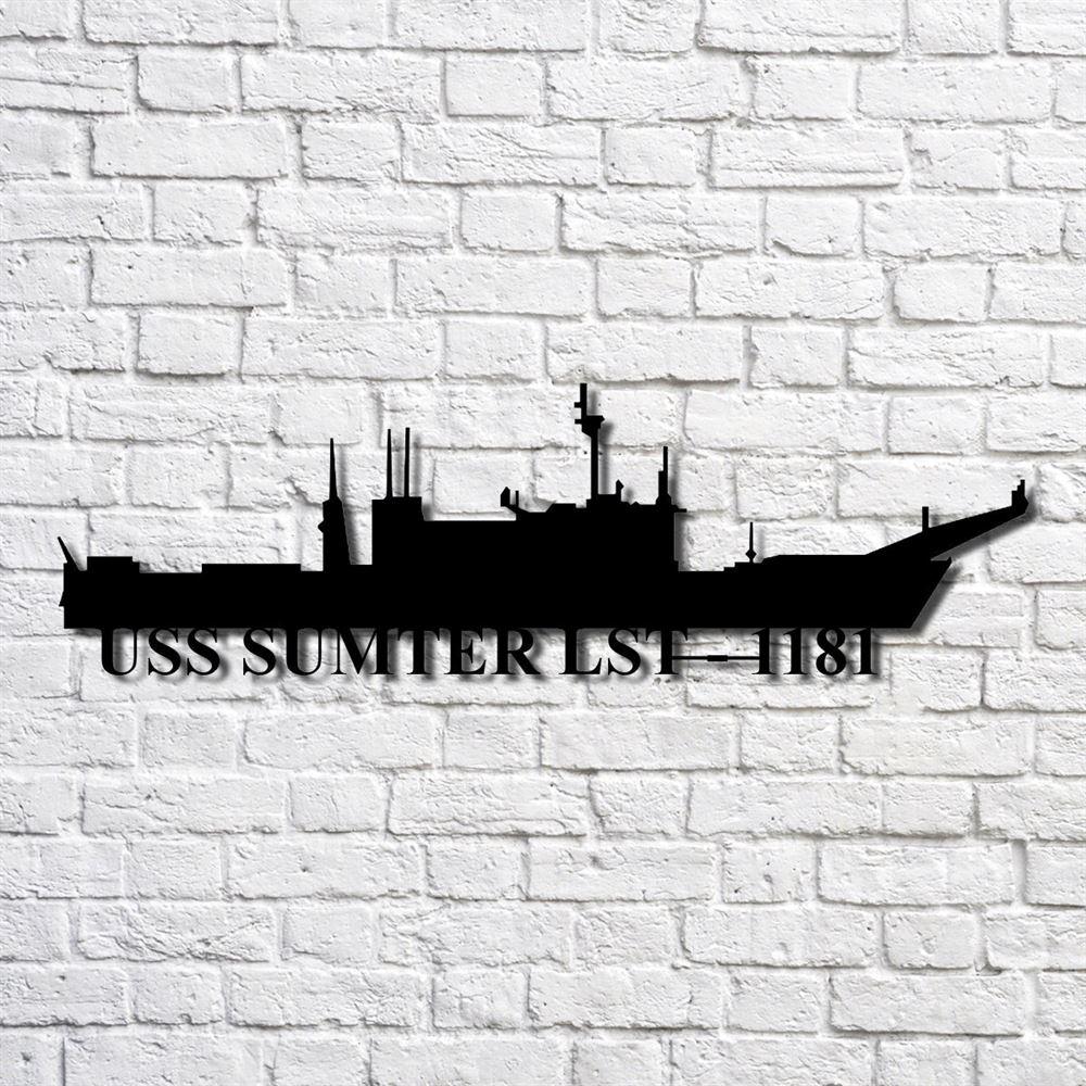 Us Navy Metal Sign, Veteran Signs, Uss Sumter Lst 1181 Navy Ship Metal Art, Metal Sign, Metal Sign Decor, Metal Navy Signs