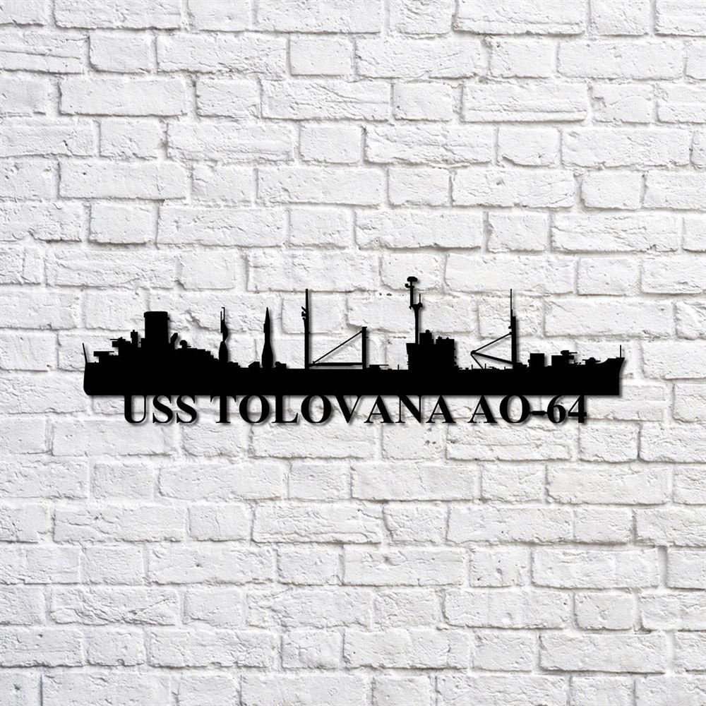 Us Navy Metal Sign, Veteran Signs, Uss Tolovana Ao64 Navy Ship Metal Sign, Metal Sign, Metal Sign Decor, Metal Navy Signs