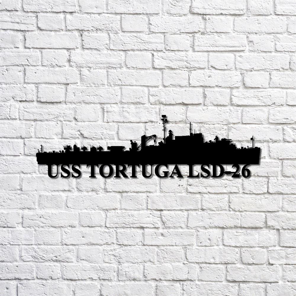 Us Navy Metal Sign, Veteran Signs, Uss Tortuga Lsd26 Navy Ship Metal Sign, Metal Sign, Metal Sign Decor, Metal Navy Signs