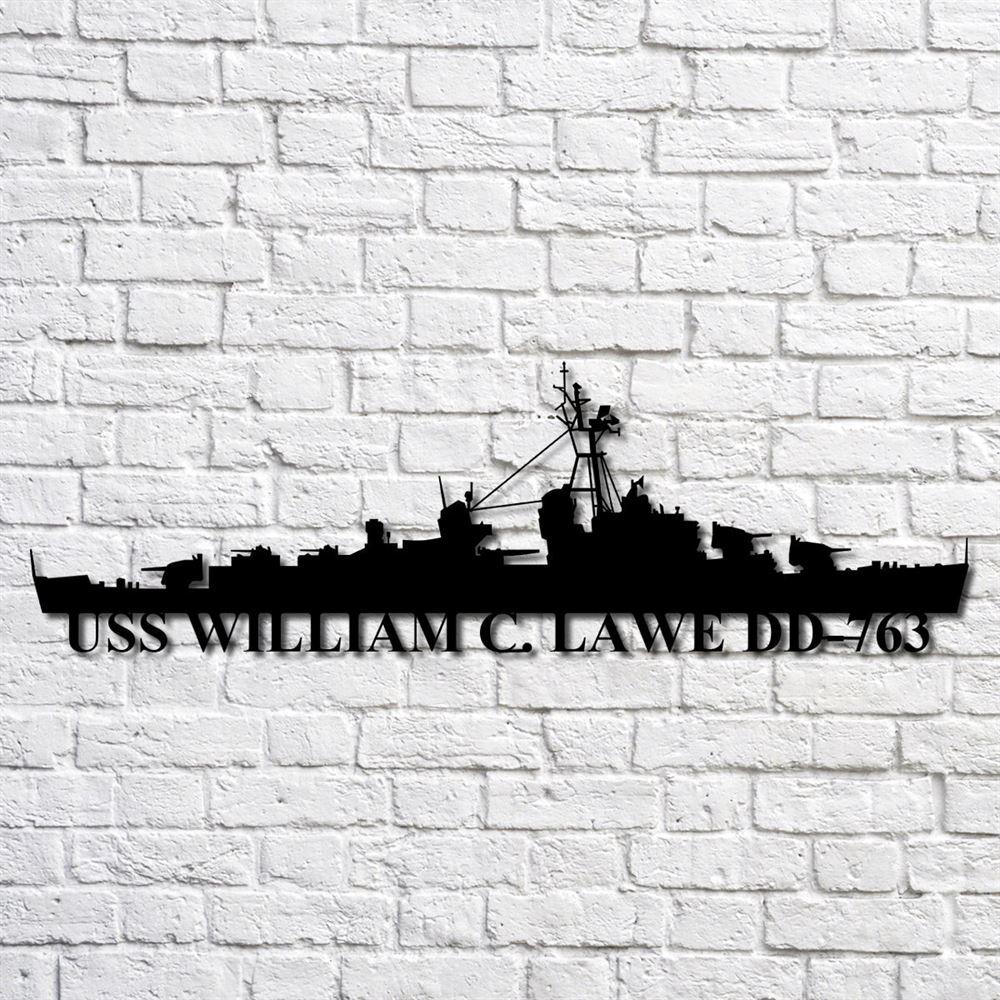 Us Navy Metal Sign, Veteran Signs, Uss William C. Lawe Dd763 Navy Ship Metal Art, Metal Sign, Metal Sign Decor, Metal Navy Signs Us Navy Metal Sign, Veteran Signs, Uss William C. Lawe Dd763 Navy Ship Metal Art, Metal Sign, Metal Sign Decor, Metal Navy Signs