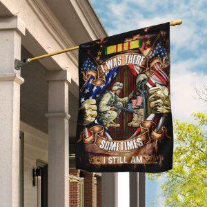 Veteran Flag, I Was There Sometimes I&hellip;