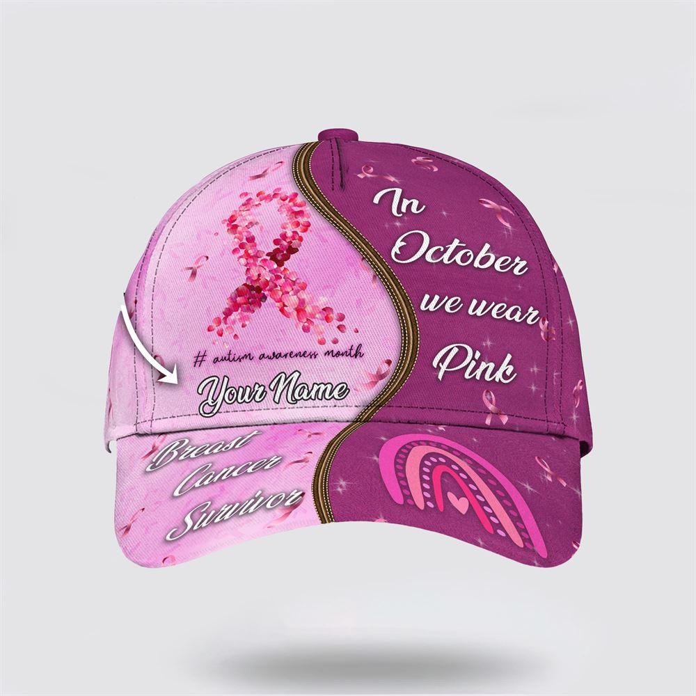 Breast Cancer Baseball Cap, Custom Baseball Cap, In October We Wear Pink Art All Over Print Cap, Breast Cancer Caps