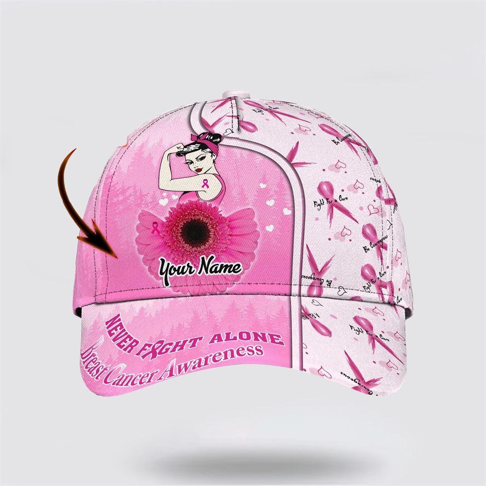 Breast Cancer Baseball Cap, Custom Baseball Cap, Never Fight Alone  Flower Art All Over Print Cap, Breast Cancer Caps