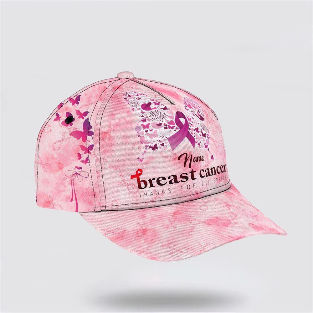 Breast Cancer Baseball Cap, Custom Baseball Cap, Thanks For The Support All Over Print Cap, Breast Cancer Caps