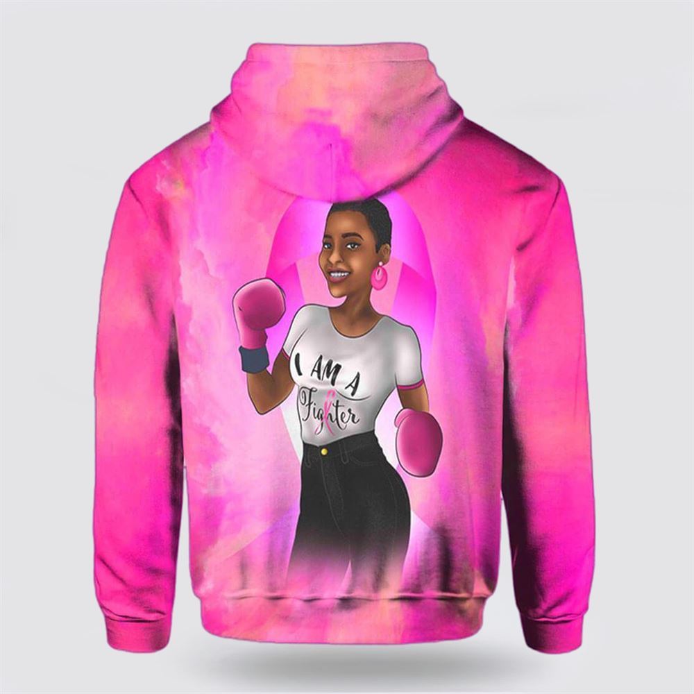 Breast Cancer Hoodie, African American Women I Am A Fighter Breast Cancer Pink Hoodie, Breast Cancer Awareness Shirts Breast Cancer Hoodie, African American Women I Am A Fighter Breast Cancer Pink Hoodie, Breast Cancer Awareness Shirts