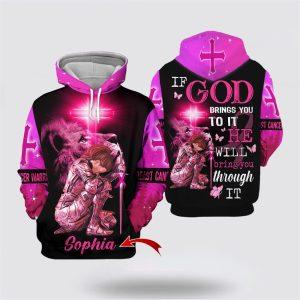 Breast Cancer Hoodie, Personalized Name If God&hellip;