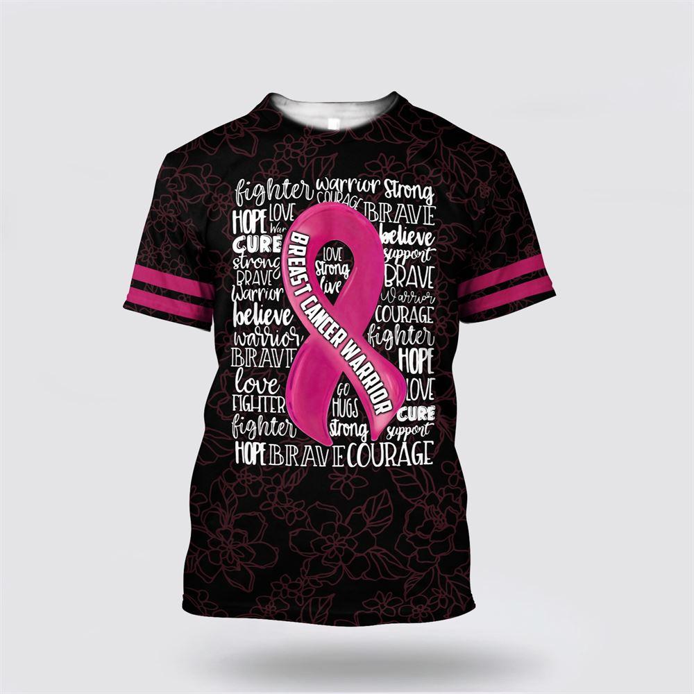 Breast Cancer T Shirts 2023, Breast Cancer Warrior Words Black Pink All Over Print T Shirt Breast Cancer T Shirt
