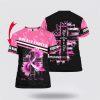 Breast Cancer T Shirts 2023, Custom Name As A Cancer I Have 3 Sides All Over Print T Shirt, Breast Cancer Awareness Shirts Breast Cancer T Shirts 2023, Custom Name As A Cancer I Have 3 Sides All Over Print T Shirt, Breast Cancer Awareness Shirts