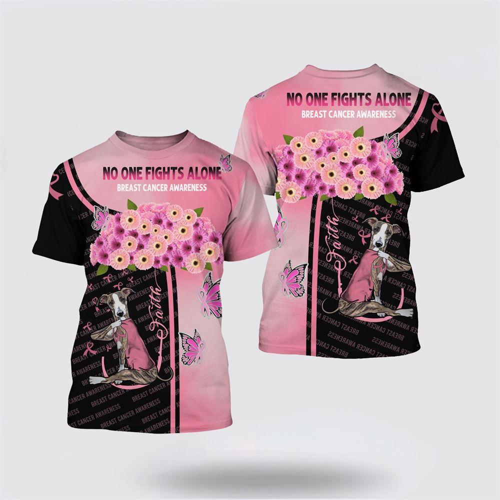 Breast Cancer T Shirts 2023, No One Fights Alone Greyhound Black Pink Shirt Breast Cancer All Over Print T Shirt Breast Cancer T Shirts 2023, No One Fights Alone Greyhound Black Pink Shirt Breast Cancer All Over Print T Shirt