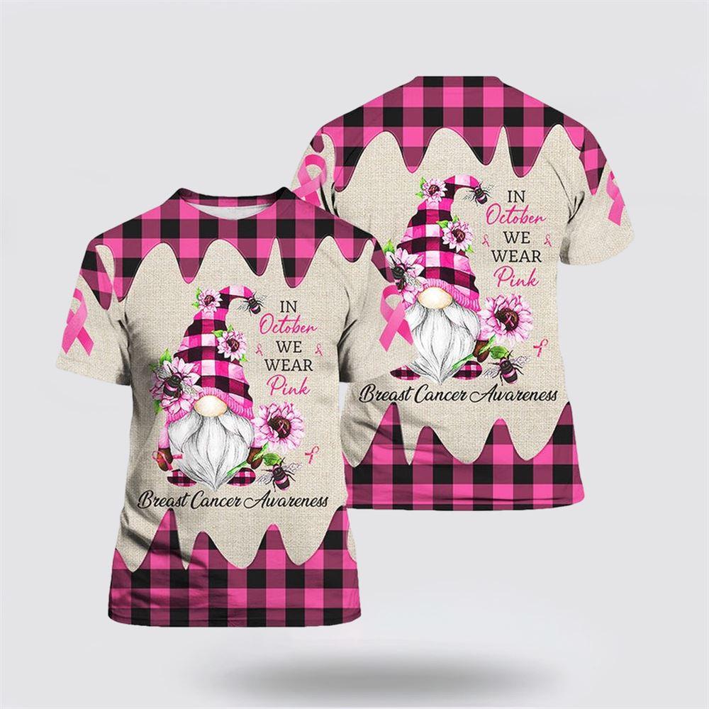 Breast Cancer T Shirts 2023, October I Wear Pink Gnome Breast Cancer All Over Print T Shirt, Breast Cancer Awareness Shirts