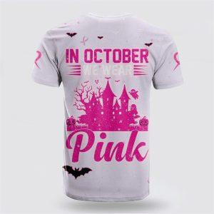 Breast Cancer T Shirts 2023, 3D All&hellip;