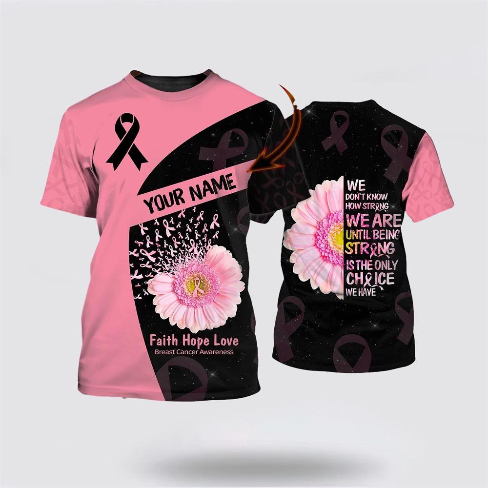Breast Cancer T Shirts 2023, Personalized Name 3D Cancer Shirt, Breast Cancer Awareness Shirts