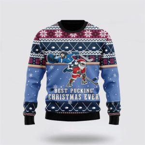Santa Claus Sweater, Best Pucking Christmas Ever&hellip;