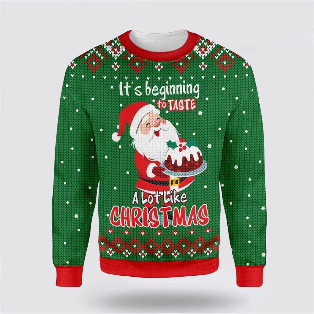 Santa Claus Sweater, Its Beginning To Taste A Lot Like Christmas Santa Claus Baking Ugly Christmas Sweater, Santa Claus Outfit History
