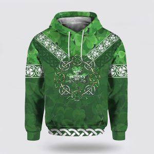 St Patrick’s Day Hoodie, Irish Shamrock 3D All Over Print Hoodie, St Patricks Day Shirts