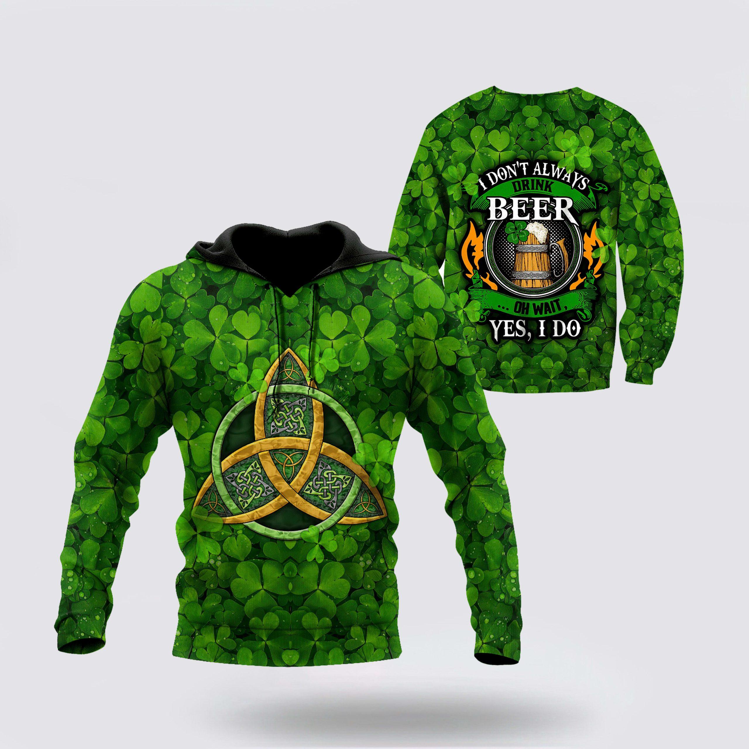 St Patrick’s Day Hoodie, Irish St Patricks Day 3D Hoodie Shirt For Men Women, St Patricks Day Shirts