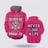 Breast Cancer Hoodie, We Don’t Know How Strong We Are Until Being Strong Is The Only Chance We Have Flower 3D Hoodie, Breast Cancer Awareness Shirts