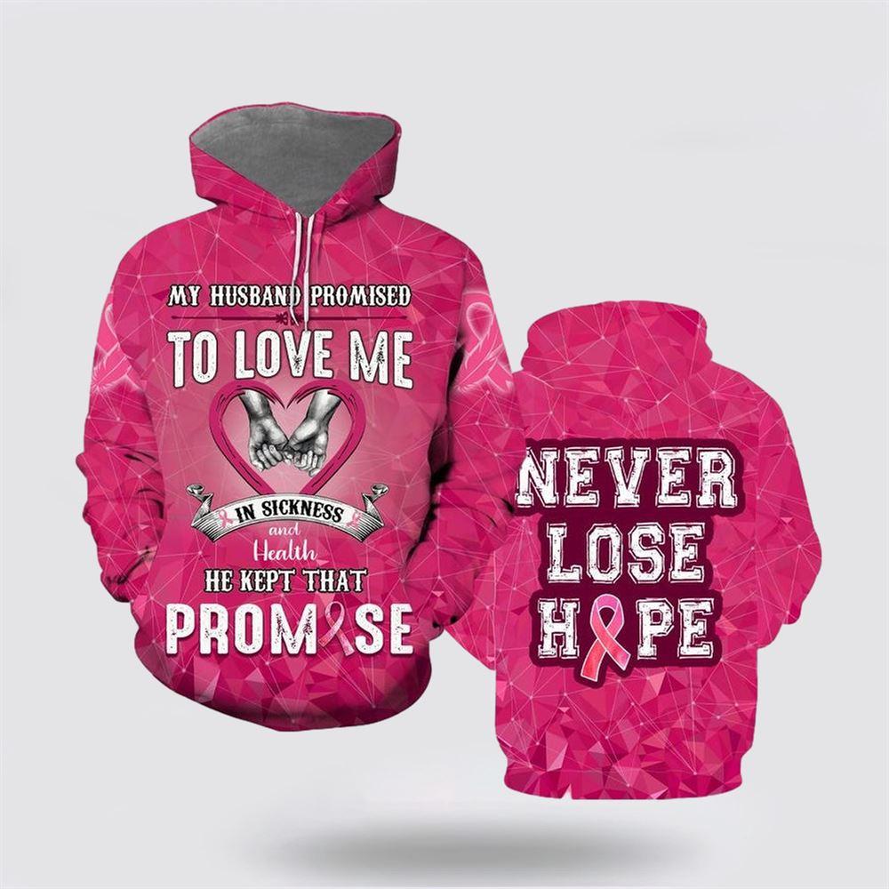 Breast Cancer Hoodie, To Love Me In Sickness Breast Cancer All Over Print Hoodie, Breast Cancer Awareness Shirts Breast Cancer Hoodie, To Love Me In Sickness Breast Cancer All Over Print Hoodie, Breast Cancer Awareness Shirts