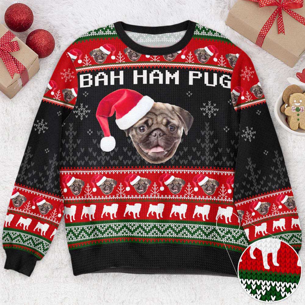 Ugly Christmas Sweater, Bah Ham Pug, Personalized Photo Ugly Sweater, Best Ugly Christmas Sweater