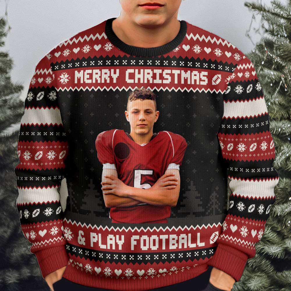 Ugly Christmas Sweater, Merry Christmas And Play Football, Personalized Photo Ugly Sweater, Best Ugly Christmas Sweater