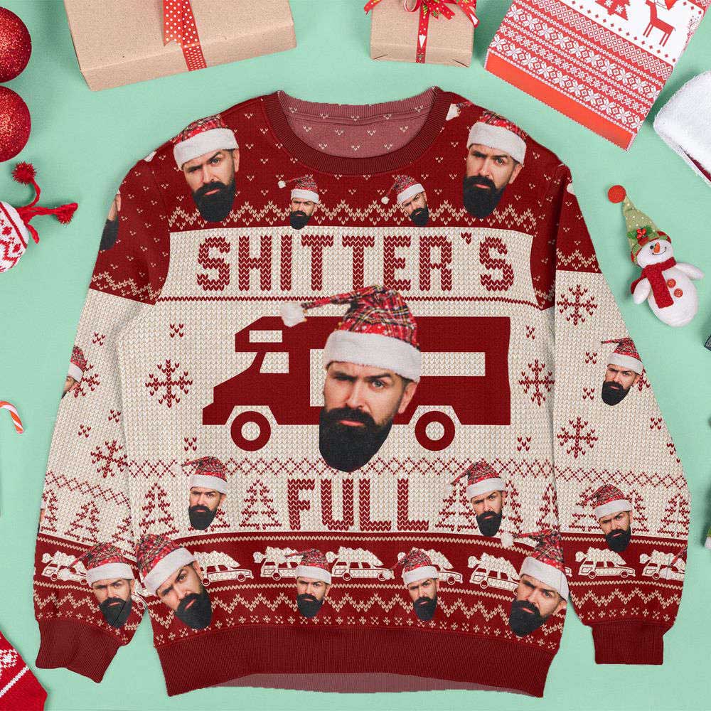Ugly Christmas Sweater, Merry Christmas Sh!ter’s Full, Personalized Photo Ugly Sweater, Best Ugly Christmas Sweater