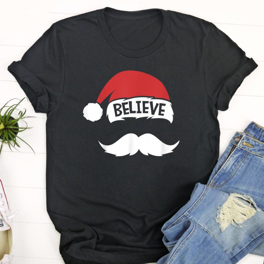 Ugly Christmas T Shirt, Believe Quote On Santa Hat Mustache Family ReuniOn Christmas T Shirt, Christmas Tshirt Designs