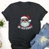 Ugly Christmas T Shirt, Big Nick Energy Funny Santa Christmas T shirts, Funny Christmas T Shirt, Christmas Tshirt Designs