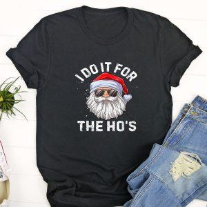 Ugly Christmas T Shirt, I Do It&hellip;