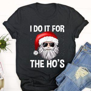 Ugly Christmas T Shirt, I Do It&hellip;
