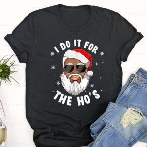 Ugly Christmas T Shirt, I Do It&hellip;