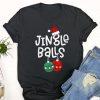 Ugly Christmas T Shirt, Jingle Balls Tinsel Tits Funny Christmas Couples Matching T Shirt, Christmas Tshirt Designs