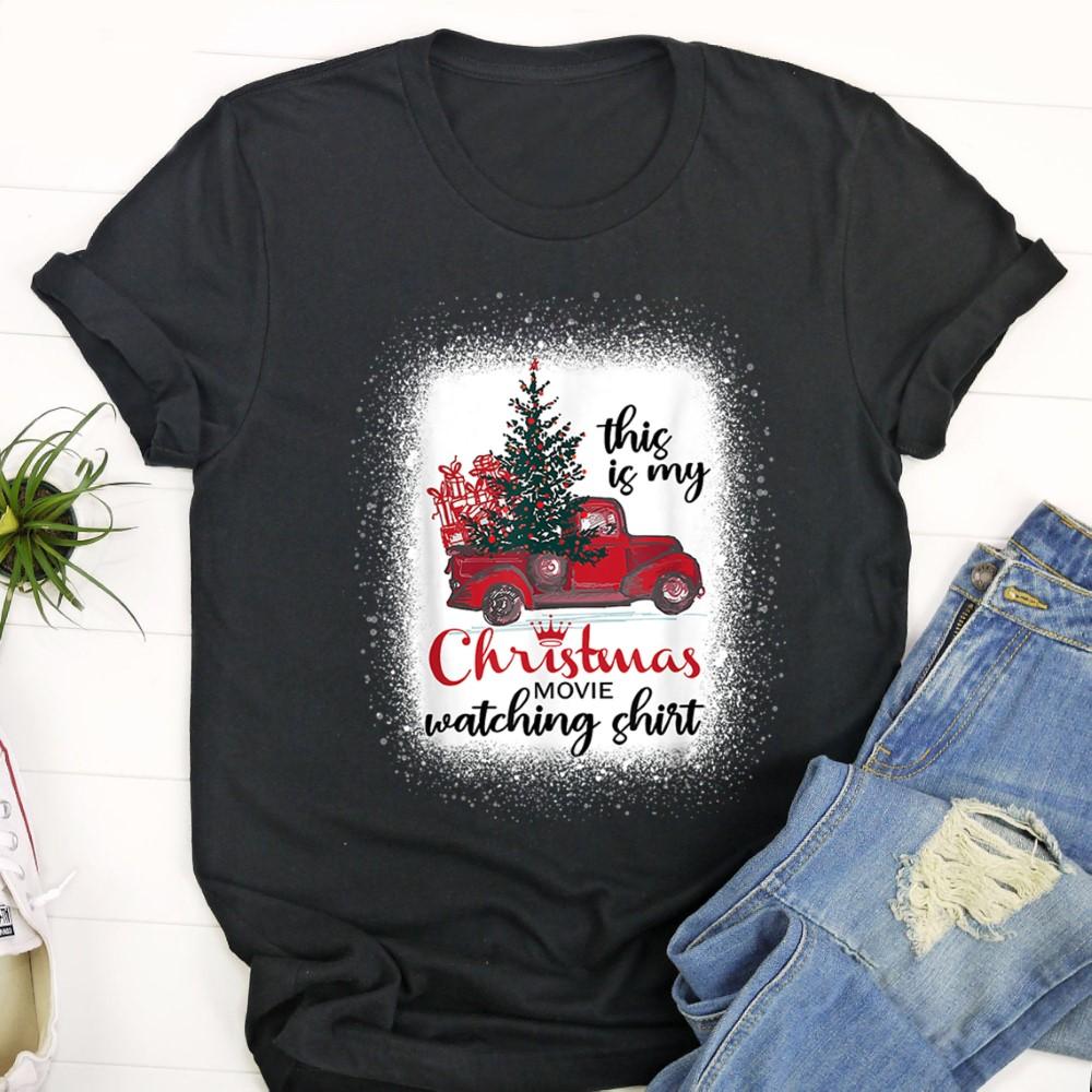 Ugly Christmas T Shirt, This Is My Christmas Movie Watching Shirt Vintage Red Truck T Shirt, Christmas Tshirt Designs