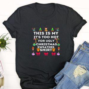 Ugly Christmas T Shirt, This Is My&hellip;