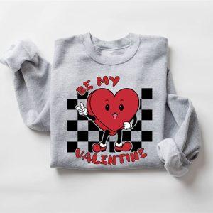 Valentines Sweatshirt Be My Valentine Sweatshirt Cute Valentines Day Sweatshirt Womens Valentines Sweatshirt 4 iohwhy.jpg
