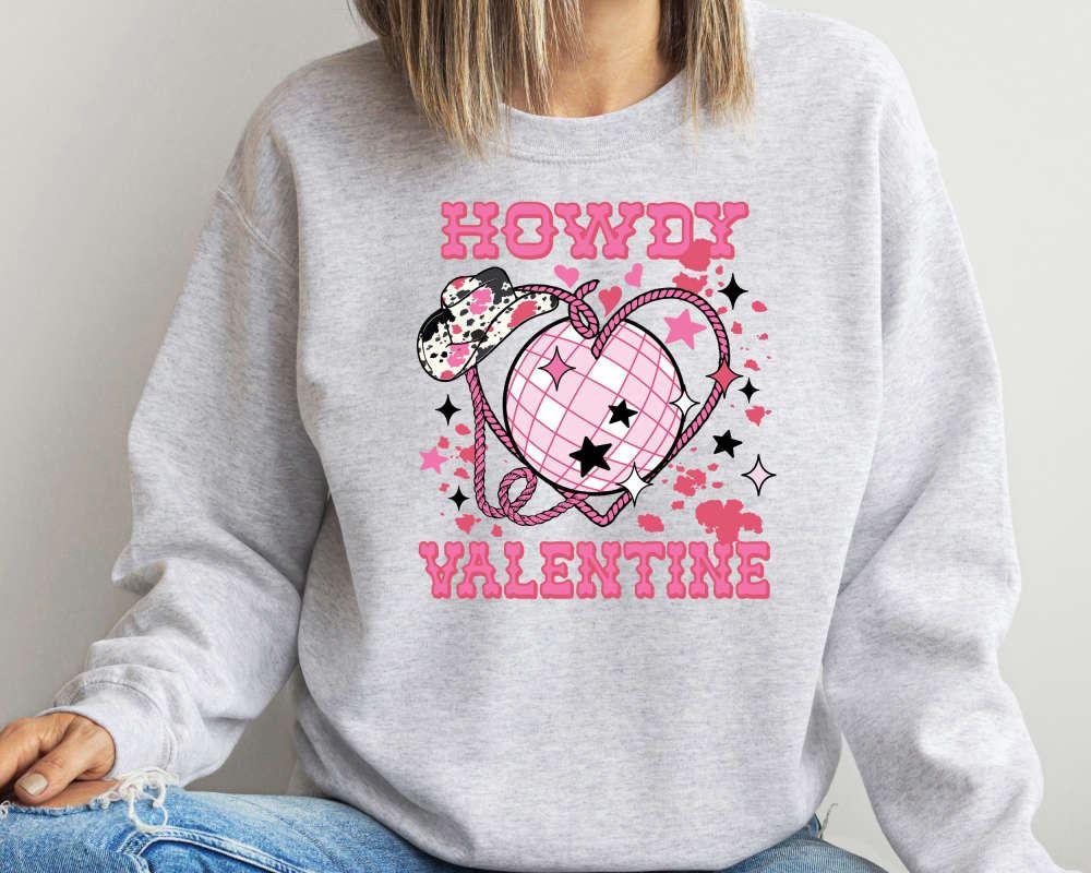 Valentines Sweatshirt, Howdy Valentine Sweatshirt, Valentine Cowgirl, Valentines Day Sweatshirt, Womens Valentines Sweatshirt Valentines Sweatshirt, Howdy Valentine Sweatshirt, Valentine Cowgirl, Valentines Day Sweatshirt, Womens Valentines Sweatshirt