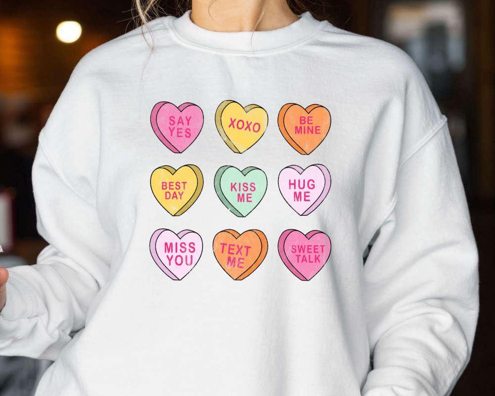 Valentines Sweatshirt, Valentines Day Sweatshirt, Conversation Hearts Sweatshirt, Womens Valentines Sweatshirt