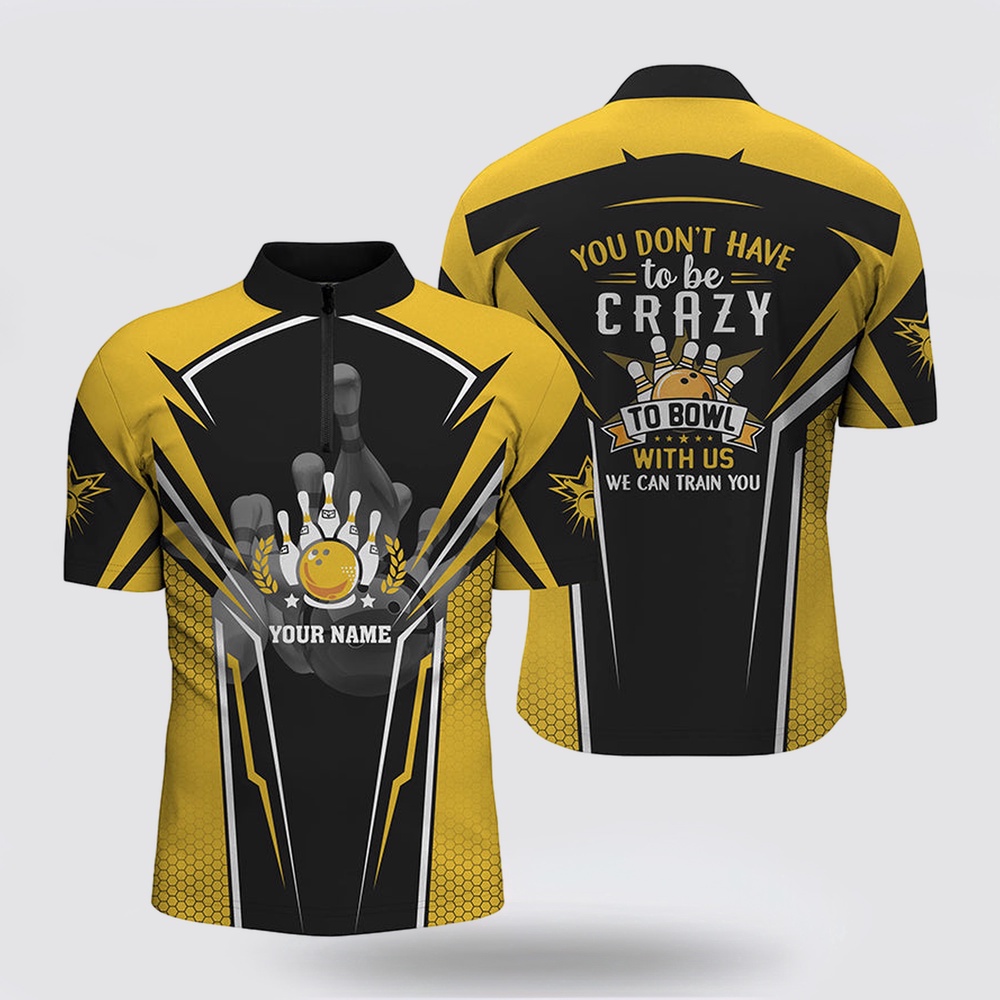 Bowling Jersey, Bowling Team Bowling Jersey Shirt Custom You Don’t Have To Be Crazy To Bowl, We Can Train You Yellow Bowling Jersey, Bowling Team Bowling Jersey Shirt Custom You Don’t Have To Be Crazy To Bowl, We Can Train You Yellow