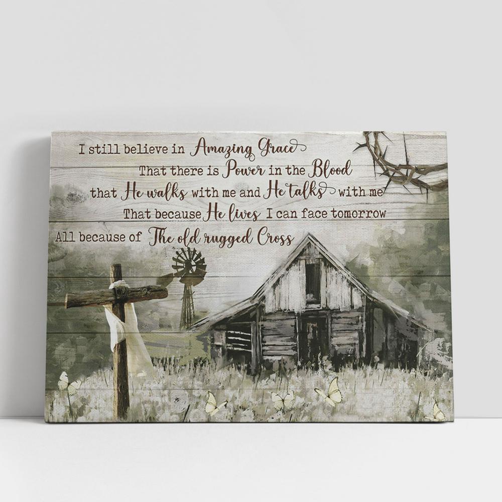 Christian Canvas Wall Art, Still Believe In Amazing Grace Cross Barn Large Canvas, Christian Canvas Art