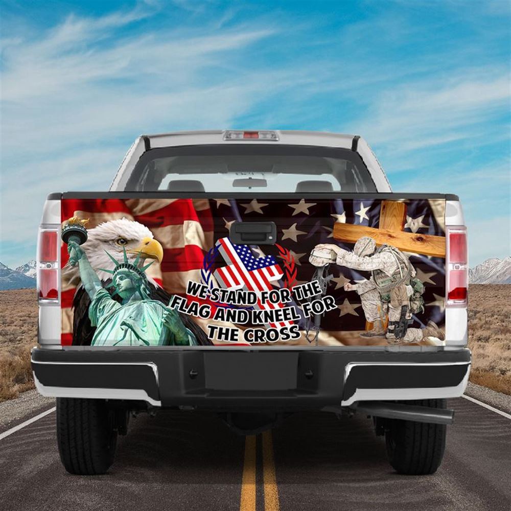 Jesus Tailgate Wrap, We Stand For The Flag And Kneel For The Cross America Veteran America Symbols Wrap Tailgate Wrap Jesus Tailgate Wrap, We Stand For The Flag And Kneel For The Cross America Veteran America Symbols Wrap Tailgate Wrap