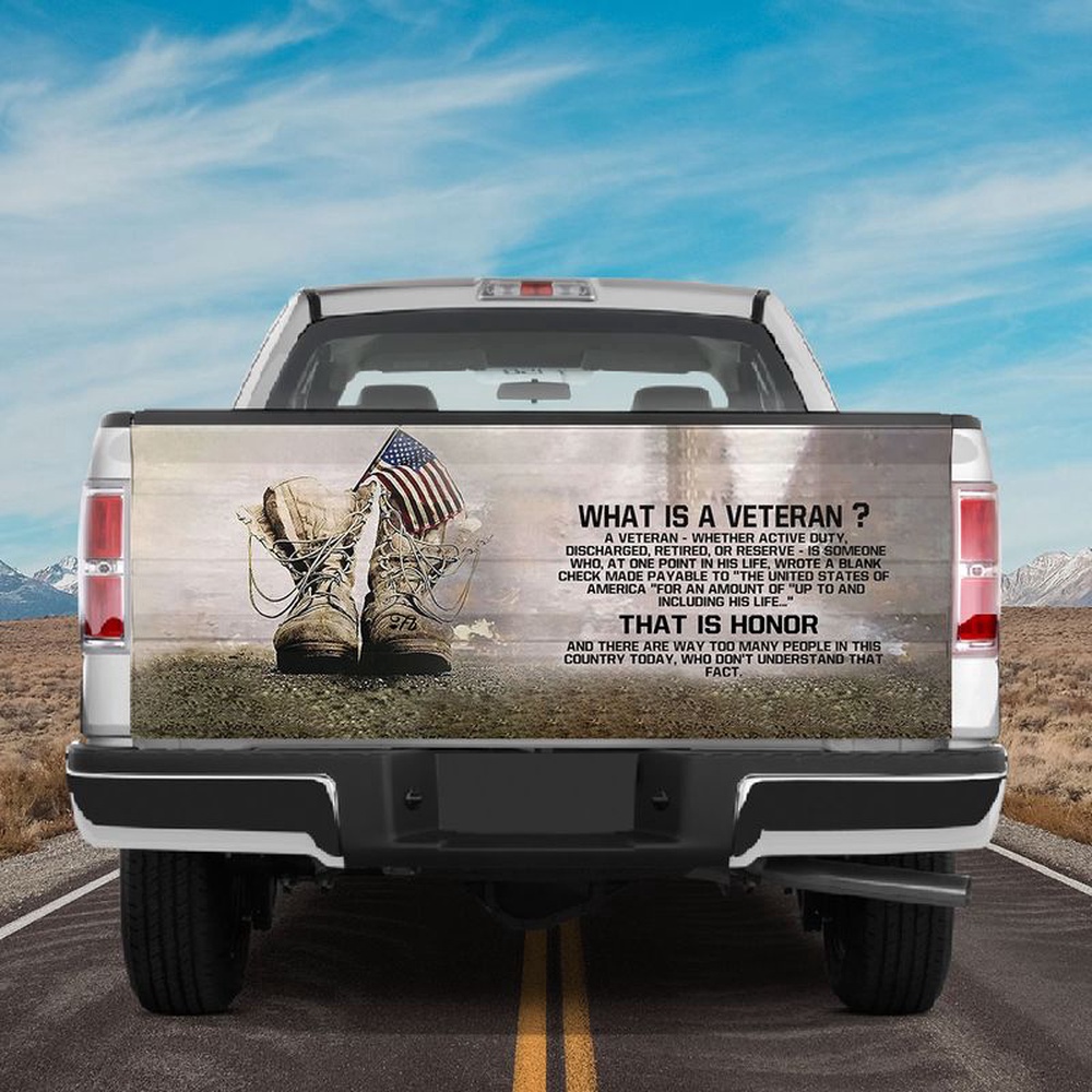 Veteran Tailgate Wrap, Veteran Boots Truck Tailgate Wrap What Is A Veteran American Veteran Honor Vinyl Graphic Decal