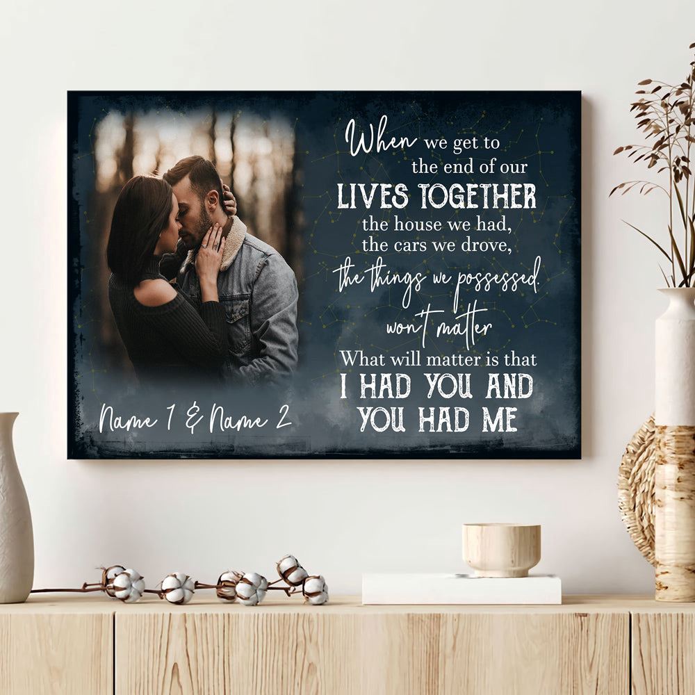 Canvas Prints Valentine’s Day, Personalized When We Get To The End Of Lives Couple Canvas, Couple Lovers Wall Art Canvas Prints Valentine’s Day, Personalized When We Get To The End Of Lives Couple Canvas, Couple Lovers Wall Art