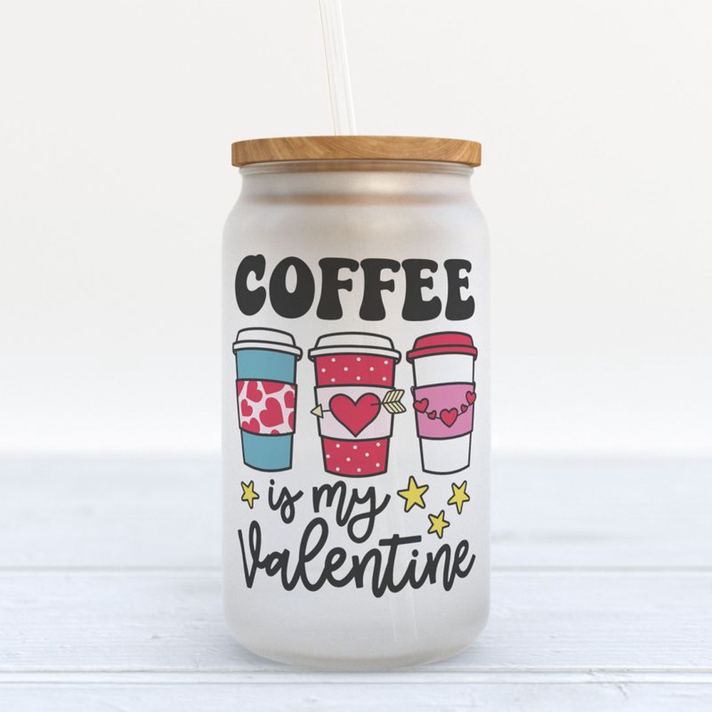 Frosted Glass Can, Happy Valentines Day Glass Bottle Hand Coffee If My Valentine Coffee Cup Glass Bottle Coffee Loves Frosted Glass Can, Happy Valentines Day Glass Bottle Hand Coffee If My Valentine Coffee Cup Glass Bottle Coffee Loves