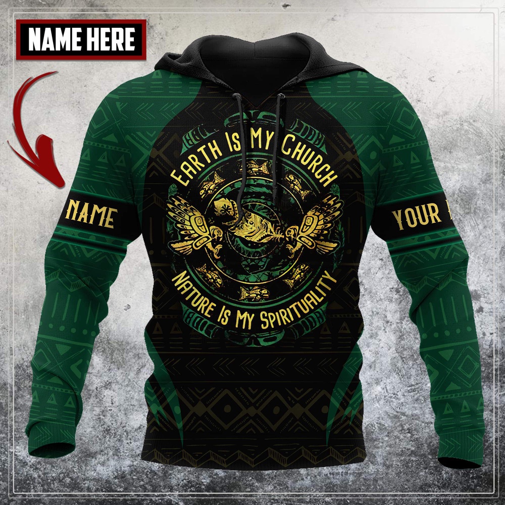Native American Hoodie, Customized Name Earth Is My Church Native 3D All Over Printed Hoodie, Native American Style Hoodie